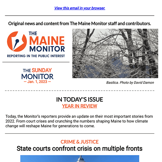 The Maine Monitor Sunday Monitor 2023
